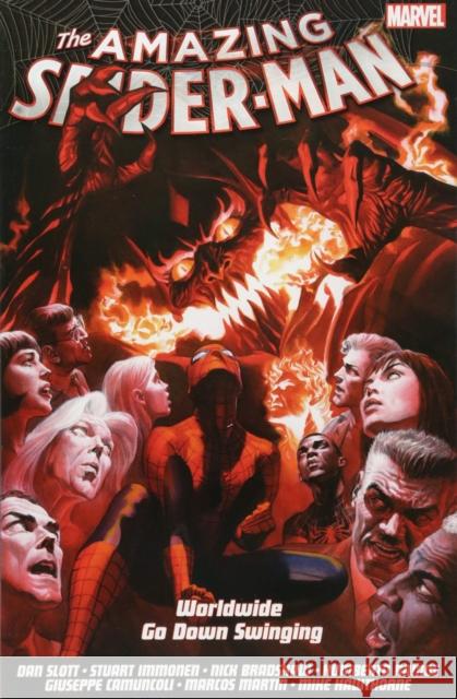 Amazing Spider-man: Worldwide Vol. 9: Go Down Swinging Dan Slott, Stuart Immomen 9781846539244