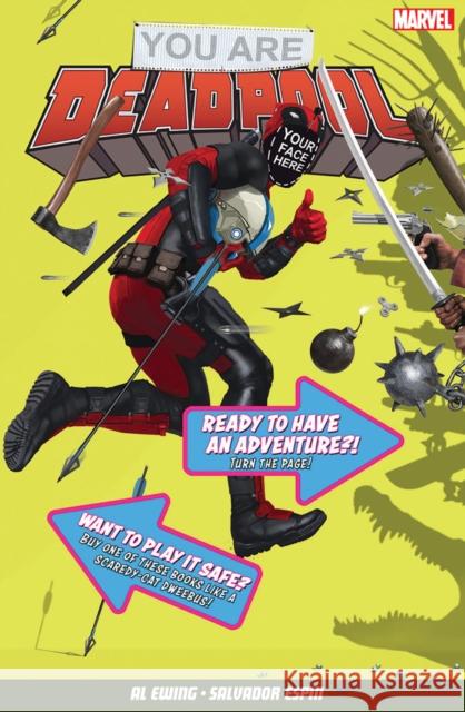 You Are Deadpool Al Ewing 9781846539398