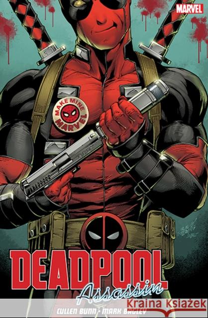 Deadpool: Assassin Cullen Bunn 9781846539459 Panini UK Ltd / Marvel