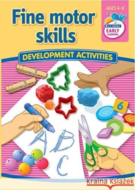 Gross Motor Skills: Development Activities Teacher Created Resources 9781846547041 Prim-Ed Publishing