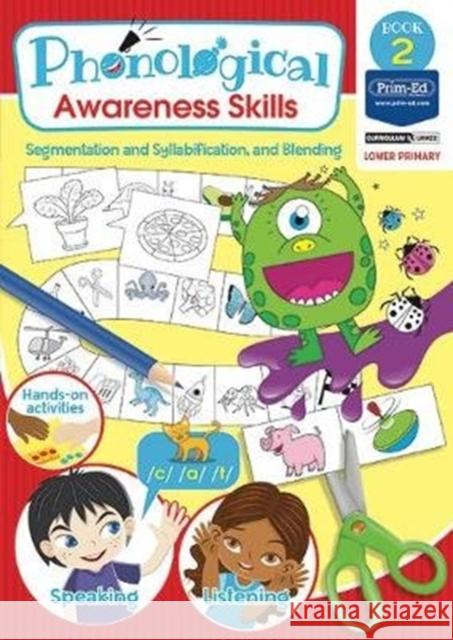 Phonological Awareness Skills Book 2: Segmentation and Syllabification, and Blending Prim-Ed Publishing, RIC Publications 9781846547362 Prim-Ed Publishing