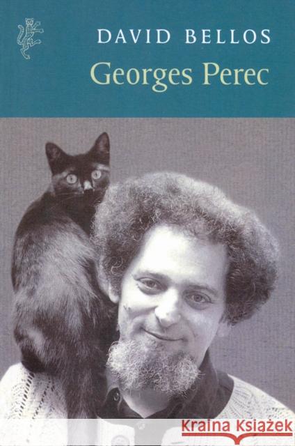 Georges Perec: A Life in Words David Bellos 9781846554209