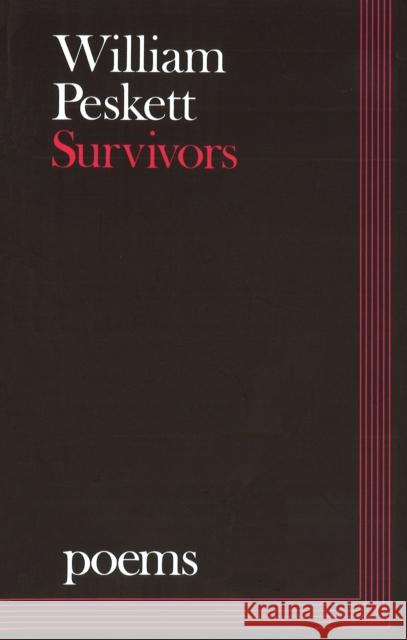 Survivors William Peskett 9781846556524 Random House UK