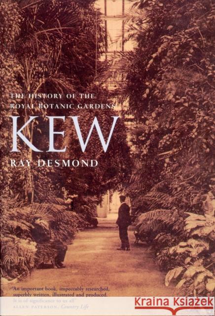 Kew A History Desmond, Ray 9781846559372