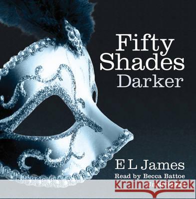 Fifty Shades Darker: The #1 Sunday Times bestseller E L James 9781846573798 Cornerstone