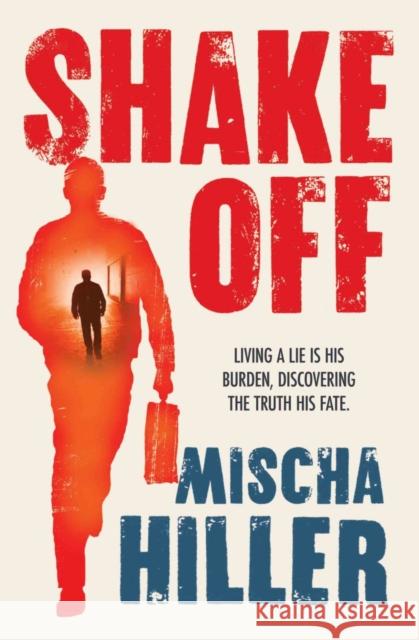 Shake Off Mischa Hiller 9781846590887 0