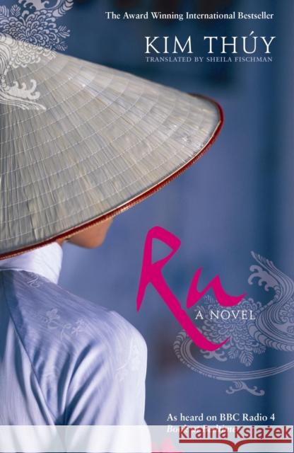 Ru Kim Thuy 9781846685484 Profile Books Ltd