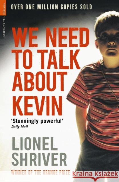 We Need To Talk About Kevin Lionel Shriver 9781846687341