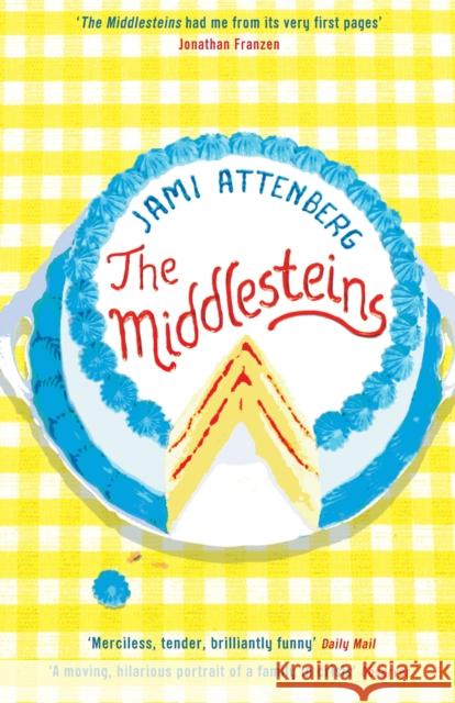 The Middlesteins Jami Attenberg 9781846689352