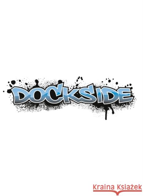 Dockside: Hair Stain   9781846808593 Rising Stars