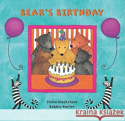 Bear's Birthday Stella Blackstone 9781846865169 0