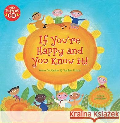 If You're Happy and You Know it Anna McQuinn 9781846866197 Barefoot Books Ltd