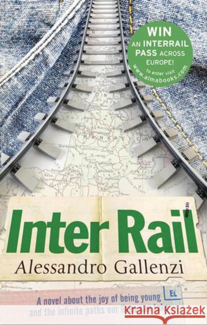 Interrail Alessandro Gallenzi 9781846882449