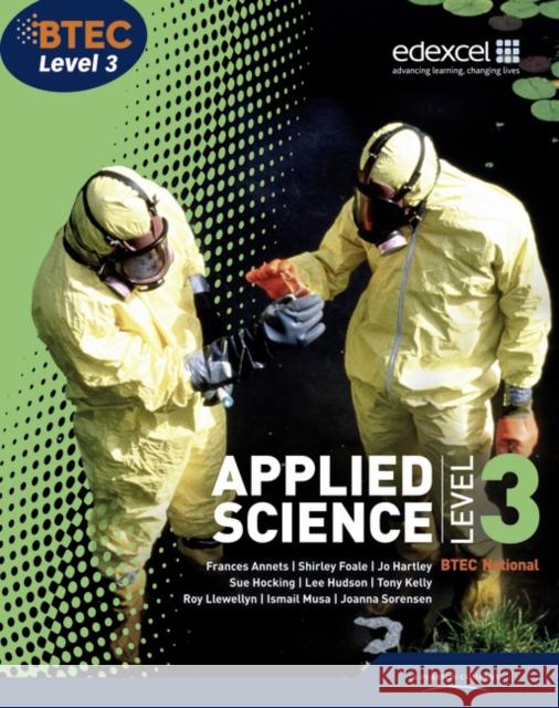 BTEC Level 3 National Applied Science Student Book Lee Hudson 9781846906800