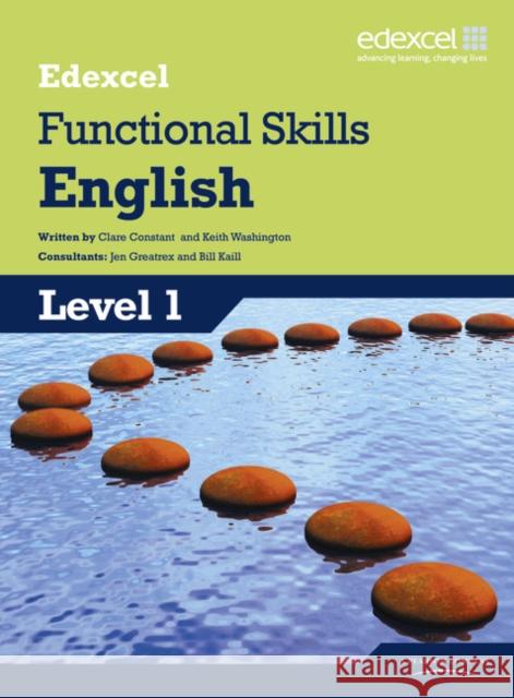 Edexcel Level 1 Functional English Student Book Clare Constant 9781846908804 Pearson Education Limited