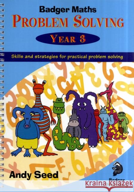 Badger Maths Problem Solving Andy Seed 9781846911408 Badger Publishing