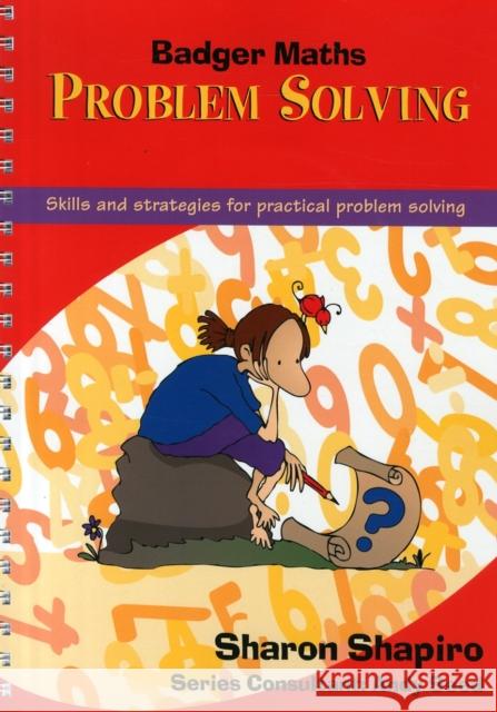 Problem Solving: Year 6 Teacher Book Sharon Shapiro 9781846914782 Badger Publishing