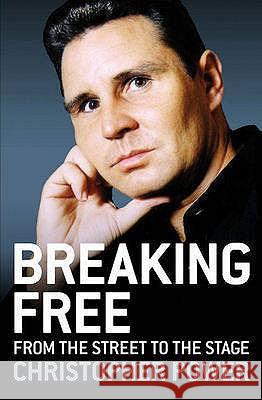 Breaking Free Christopher Power 9781846941719