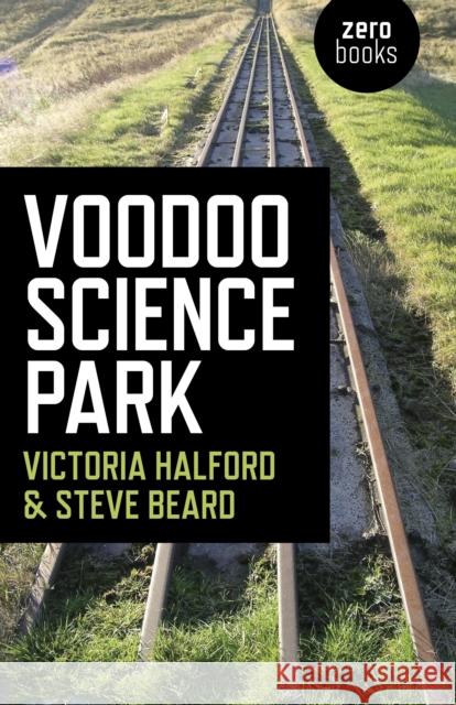 Voodoo Science Park Steve Beard 9781846945274