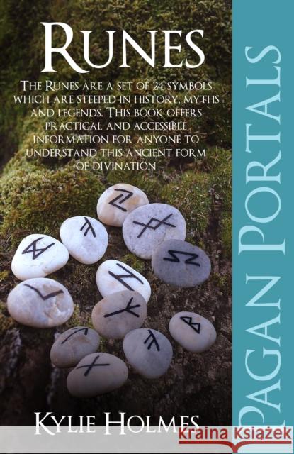 Pagan Portals – Runes Kylie Holmes 9781846945311