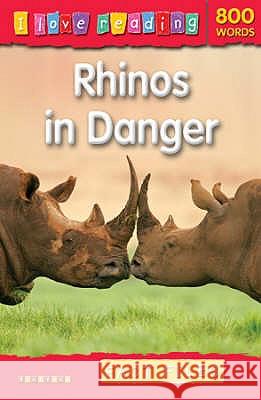I Love Reading Fact Files 800 Words: Rhinos in Danger Helen Orme 9781846967818 