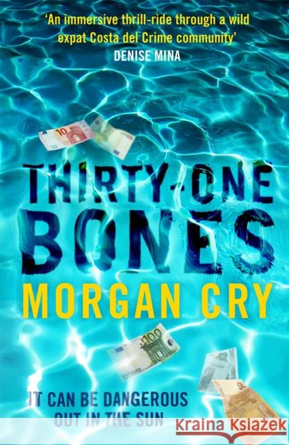 Thirty-One Bones Morgan Cry 9781846975394 Birlinn General