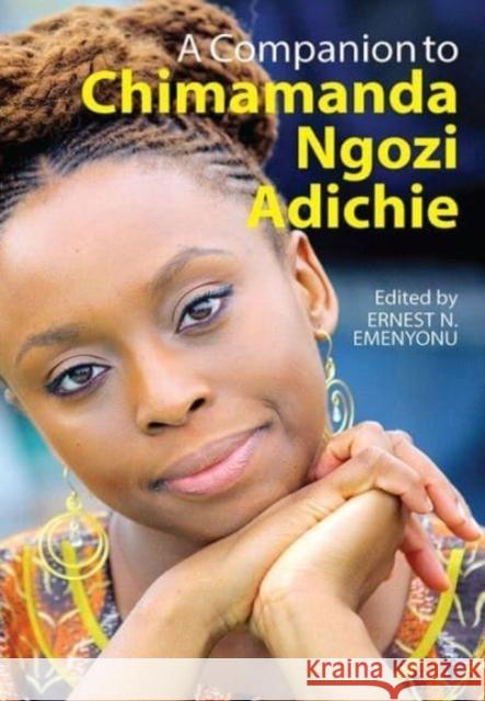 A Companion to Chimamanda Ngozi Adichie Emenyonu, Ernest N. 9781847011633