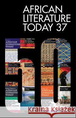 ALT 37 – African Literature Today Ernest N. Emenyonu 9781847012357