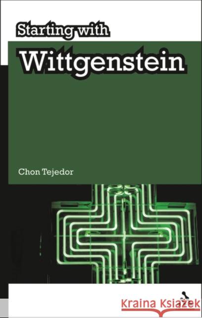 Starting with Wittgenstein Chon Tejedor 9781847061423