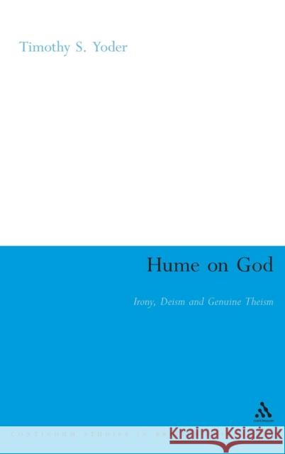 Hume on God Yoder, Timothy S. 9781847061461
