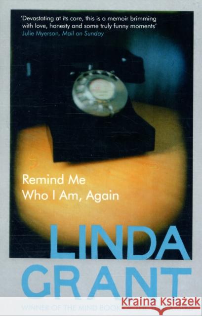 Remind Me Who I Am, Again Linda Grant 9781847082695