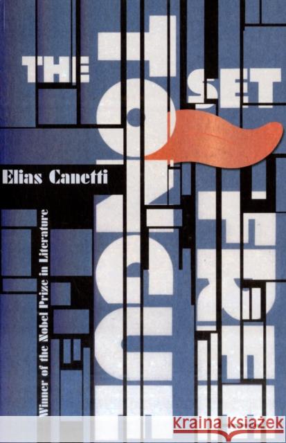 The Tongue Set Free: Remembrance of a European Childhood Elias Canetti 9781847083562