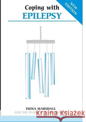 Coping with Epilepsy Pam Crawford 9781847092786