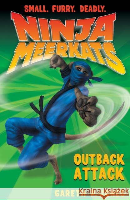 Outback Attack Gareth P Jones 9781847153678