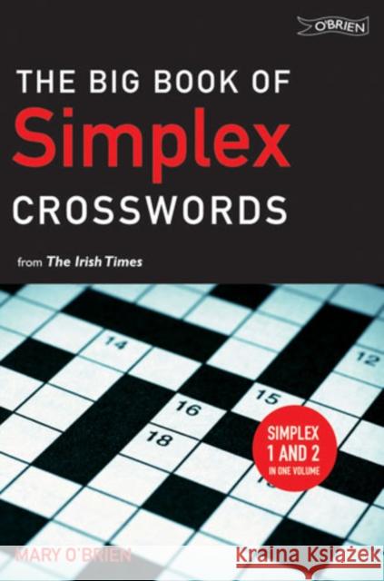 The Big Book of Simplex Crosswords from The Irish Times Mary O'Brien 9781847171795