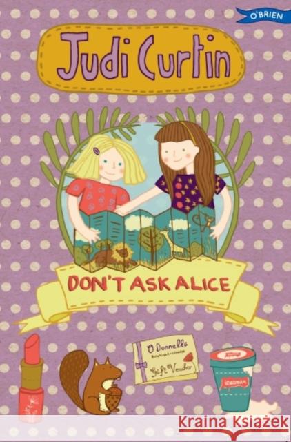 Don't Ask Alice Judi Curtin 9781847176721