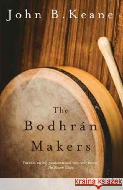 The Bodhran Makers Keane, John B. 9781847178855