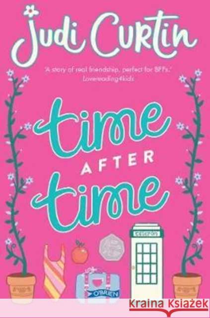 Time After Time Curtin, Judi 9781847179296