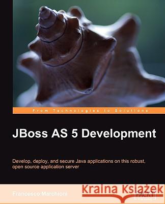 Jboss as 5 Development Marchioni, Francesco 9781847196828