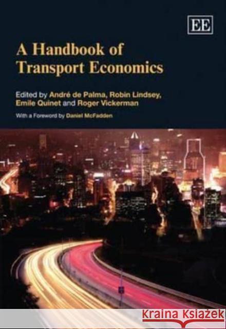 A Handbook of Transport Economics  9781847202031 Edward Elgar Publishing Ltd