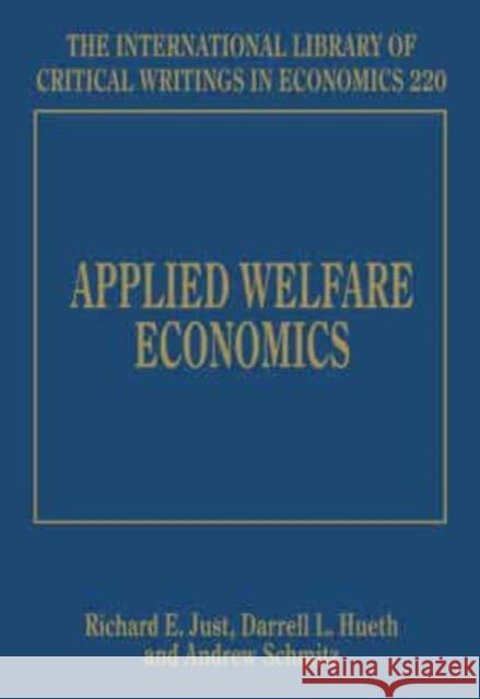 Applied Welfare Economics Richard E Just 9781847205773 BERTRAMS