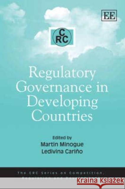 Regulatory Governance in Developing Countries  9781847206213 Edward Elgar Publishing Ltd