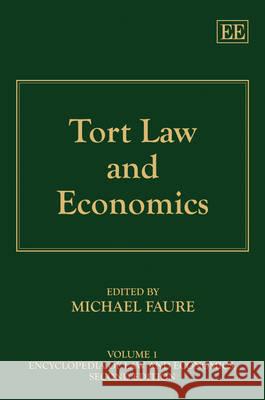 Tort Law and Economics  9781847206596 Edward Elgar Publishing Ltd