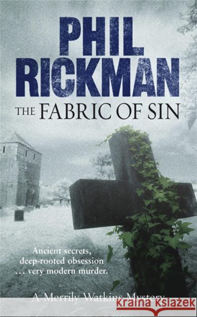 The Fabric of Sin Phil Rickman 9781847243959