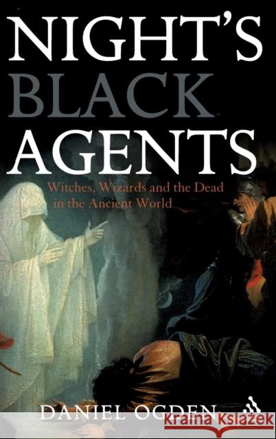 Night's Black Agents Ogden, Daniel 9781847252302 0