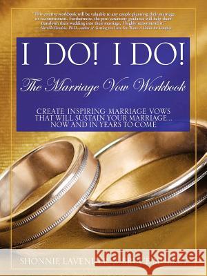 I Do! I Do! The Marriage Vow Workbook Shonnie Lavender Bruce Mulkey 9781847280381