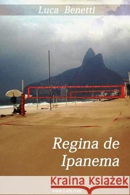 Regina De Ipanema Luca Benetti 9781847283344