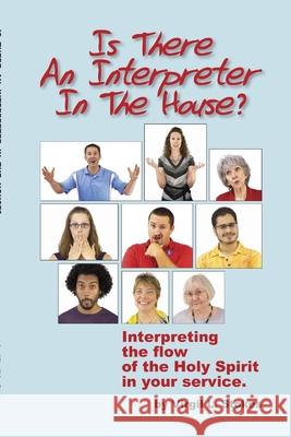 Is There an Interpreter in the House? Virgil Stokes 9781847284150 Lulu.com