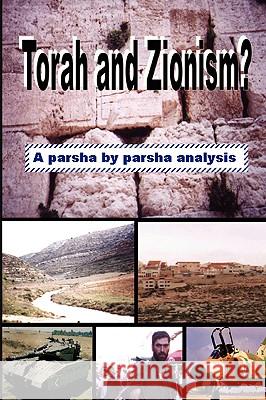 Torah and Zionism? , Anonymous 9781847286192 Lulu.com
