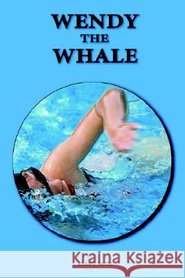 Wendy the Whale Alan L. Bates 9781847288271